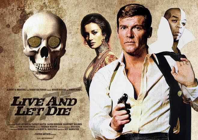 James Bond - Live and Let Die