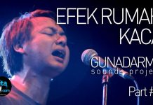 EFEK RUMAH KACA – Live at Gunadarma Sounds Project 2015 (Part 2)