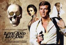 10 Film James Bond Terbaik Yang Harus Kamu Tonton James Bond - Live and Let Die