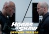 Trailer Film Fast & Furious Presents: Hobbs & Shaw (2019)